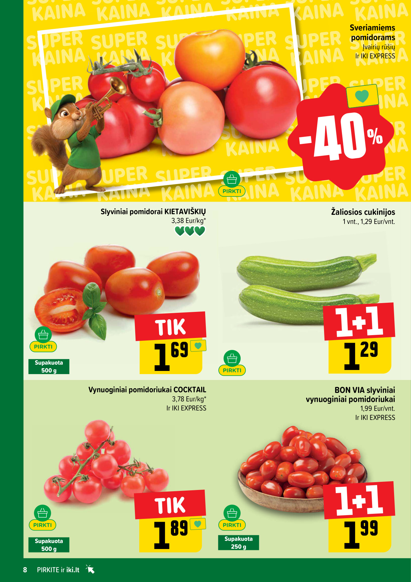 Iki savaitėlė nuo pirmadienio akcijų leidinys - Liepos 6 – page 8